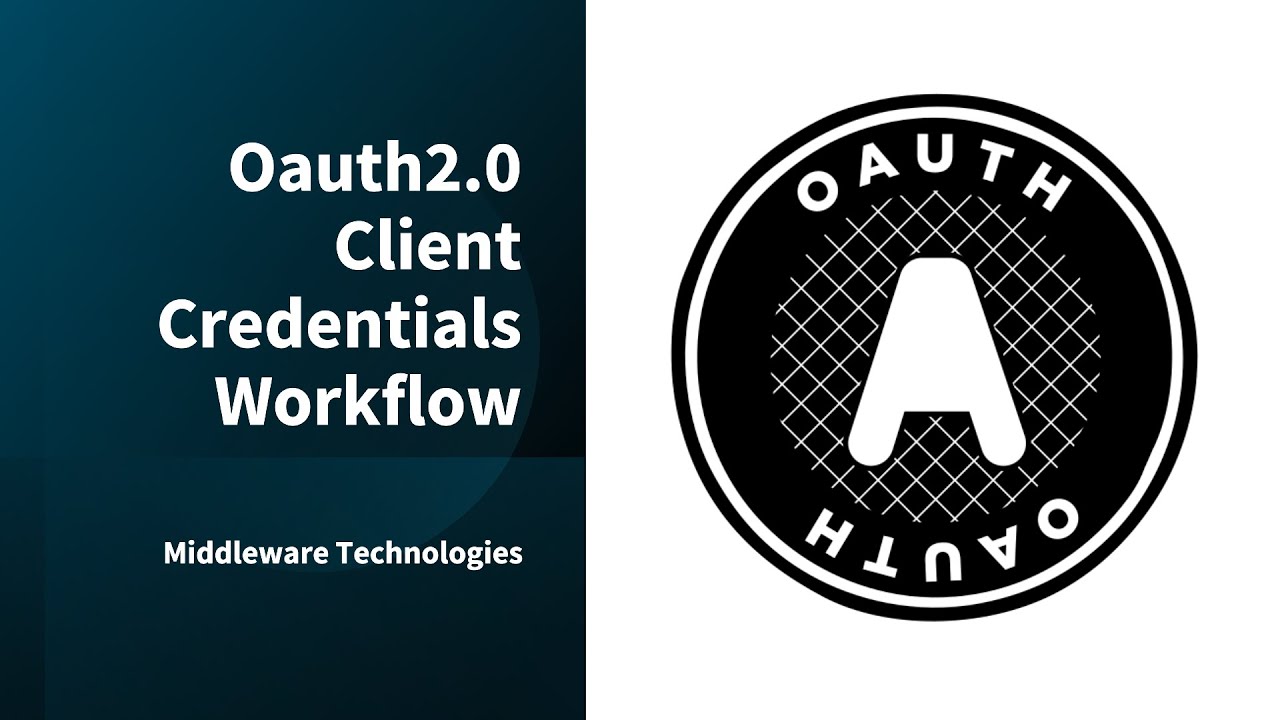 Oauth2.0 Client Credentials Workflow