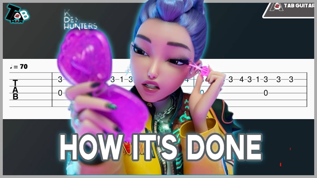 KPop Demon Hunters - How It's Done Guitar Tab (Simple)