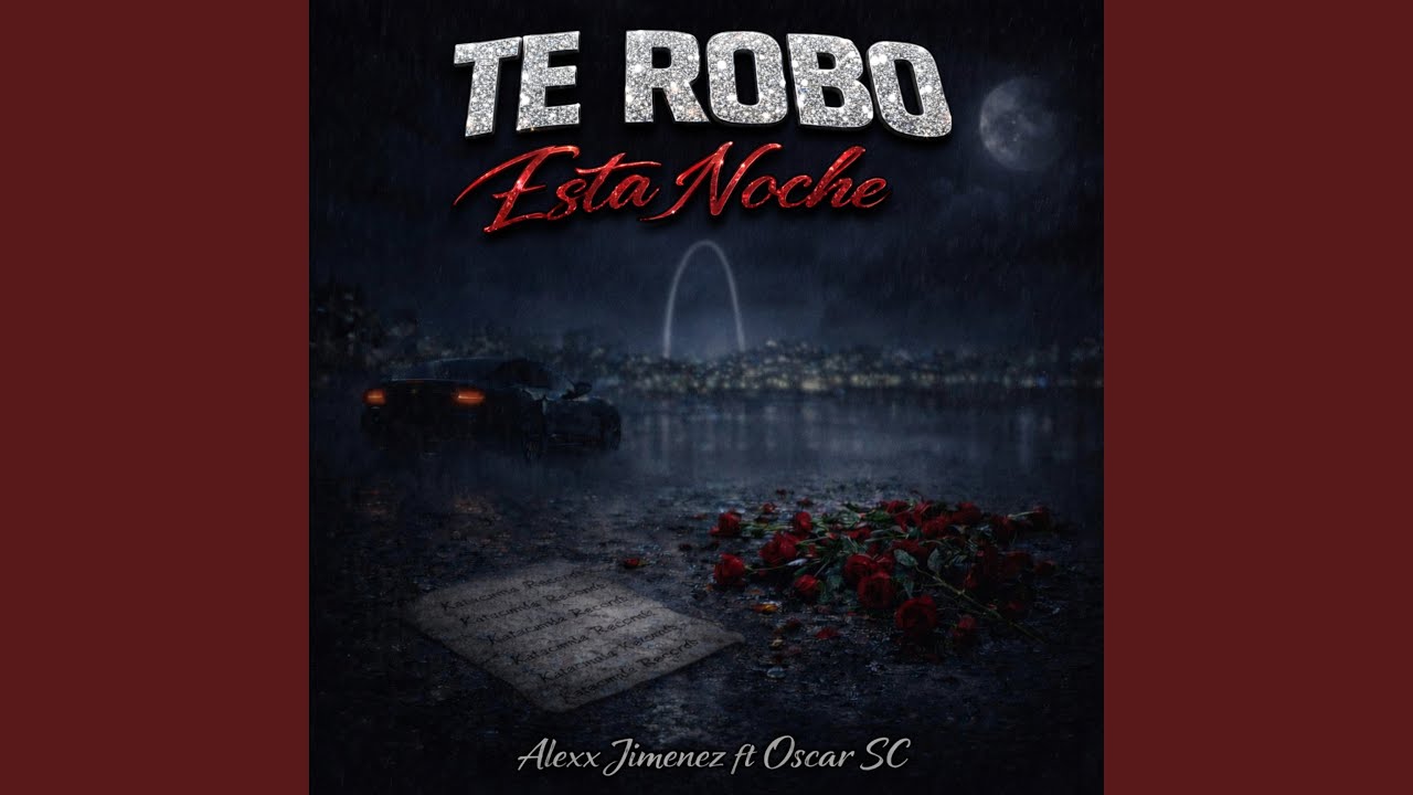 Te Robo Esta Noche