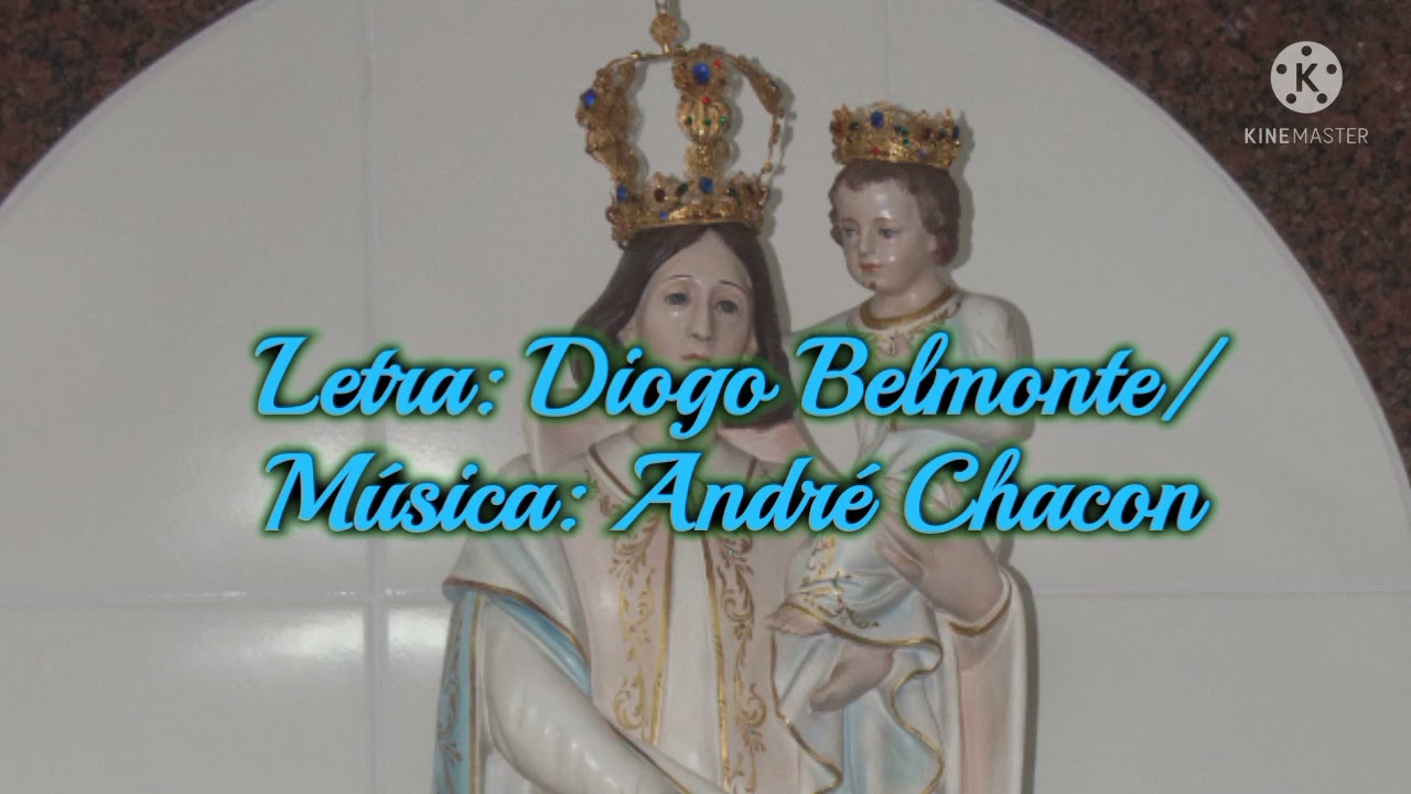 Hino Nossa Senhora da Cabeça - Diogo Belmonte e André Chacon