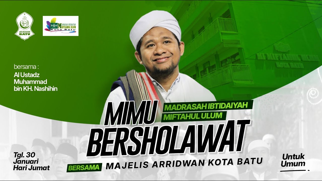 🔴 [LIVE] MADRASAH IBTIDAIYAH MIFTAHUL ULUM (MIMU) BERSHOLAWAT BERSAMA MAJELIS AR-RIDWAN KOTA BATU