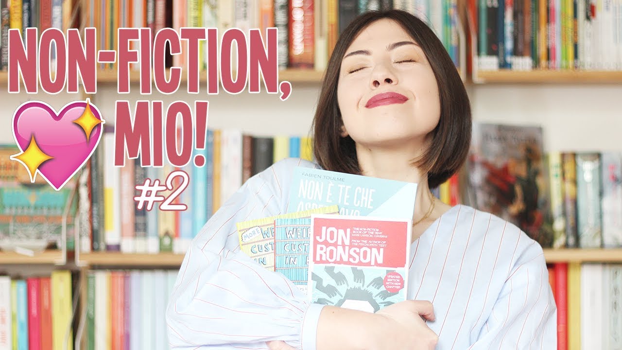 Non-Fiction, amore mio! #2 | Saggi consigliati