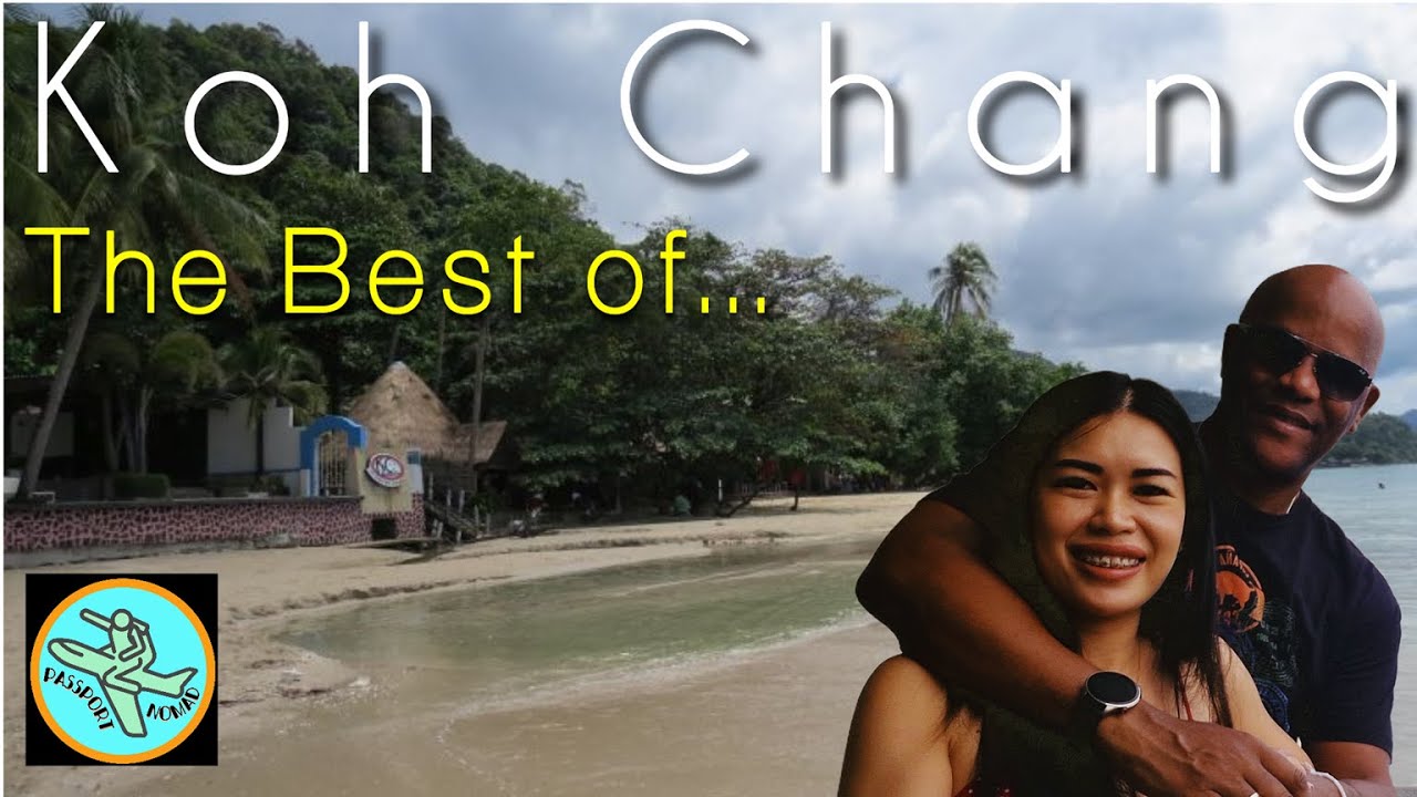 KOH CHANG, off the beaten path!