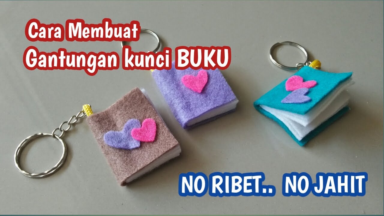 CARA MEMBUAT GANTUNGAN KUNCI BUKU ( NO RIBET.. NO JAHIT )
