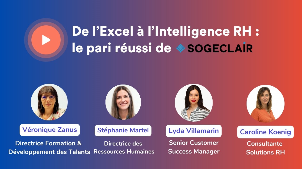 De l'Excel à l'intelligence RH : le pari réussi de SOGECLAIR
