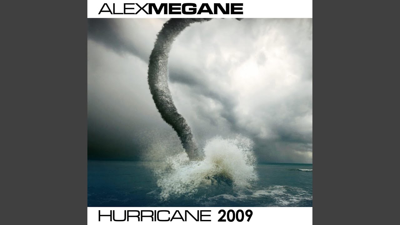 Hurricane 2009 (Radio Edit)