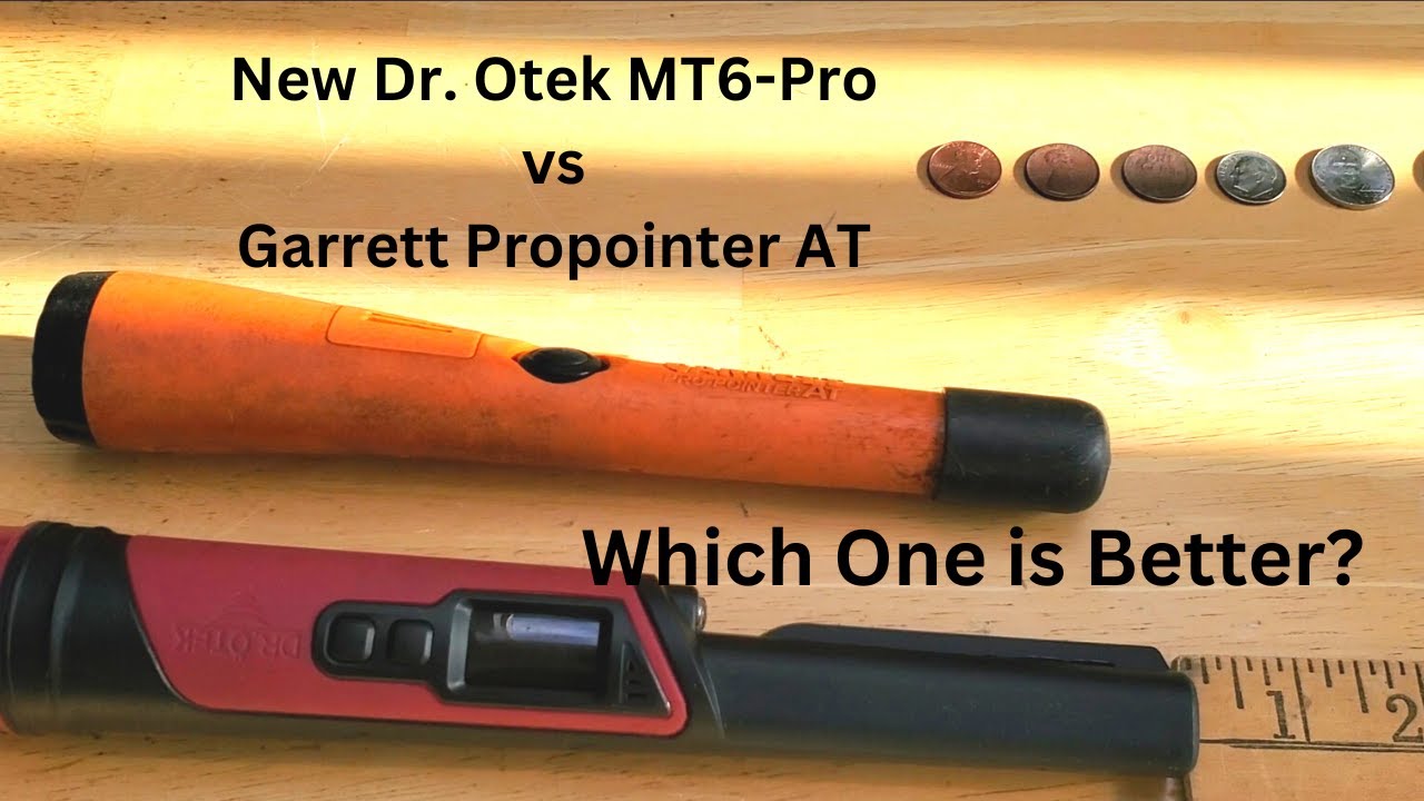 The Garrett Pro-Pointer AT vs New Dr. Otek MT6-Pro in Depth Air Test | @DROTEK_Metaldetectors
