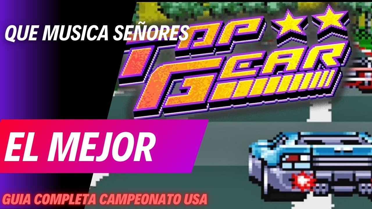 Solo un EXPERTO 🏁 Pasándome el Campeonato de USA en Top Gear SNES