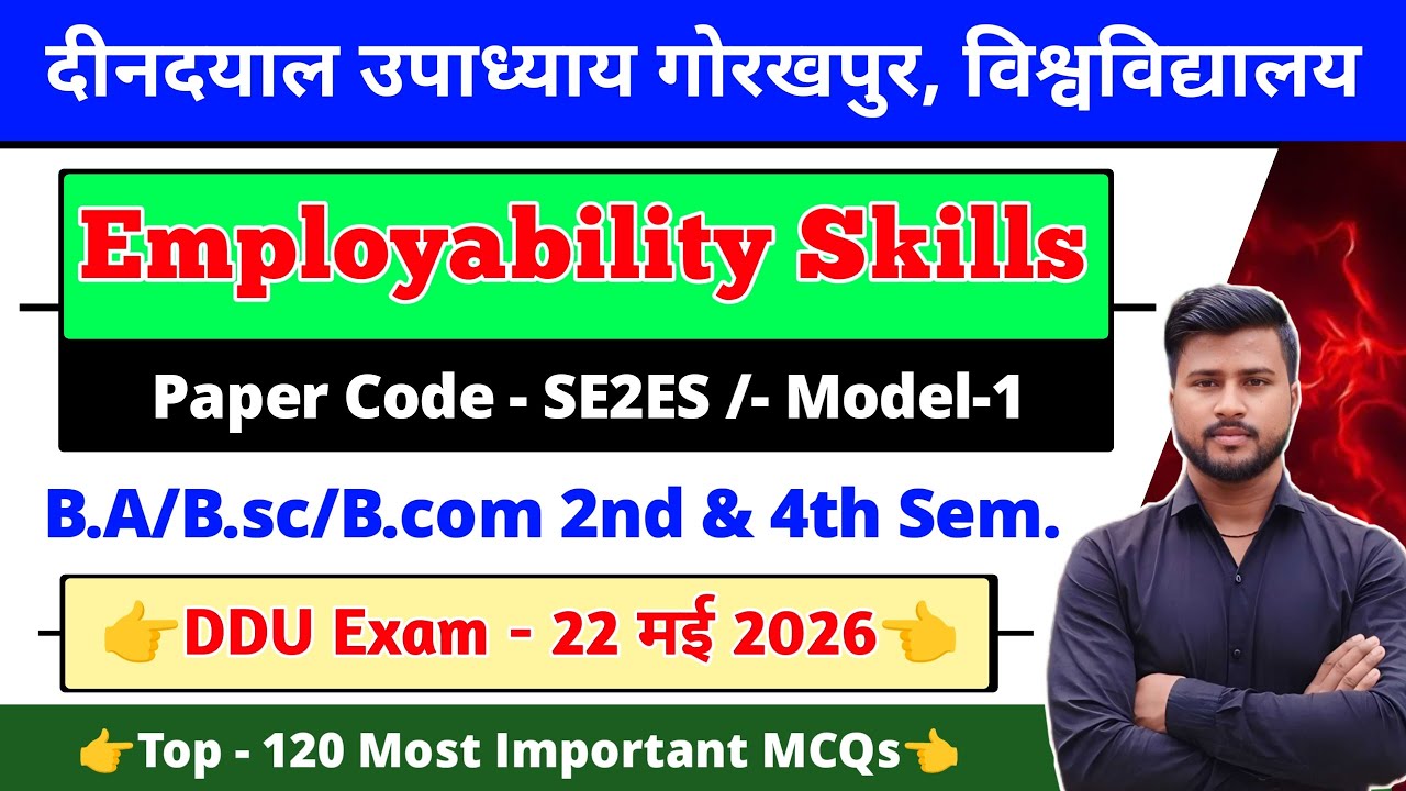 BA bsc bcom 4th semester employability skills ddu university | employability skills ddu 2026