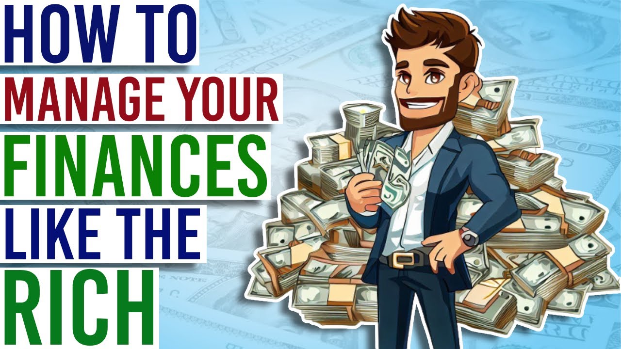 Mastering Money like the Rich: Strategies for Success