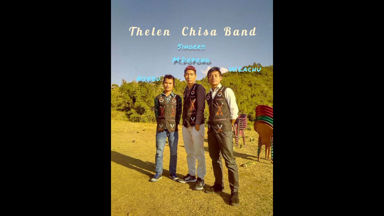 Thelen Chisa Band//Mütli laiyenla//Chang Song