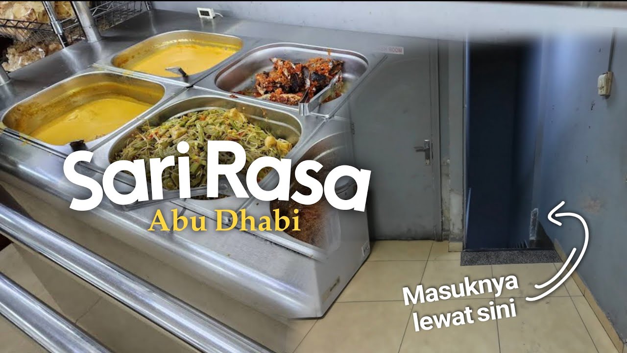 Restoran Indonesia yang 'Ngumpet' di Abu Dhabi - Sari Rasa Restaurant 🇦🇪 Masih di UAE