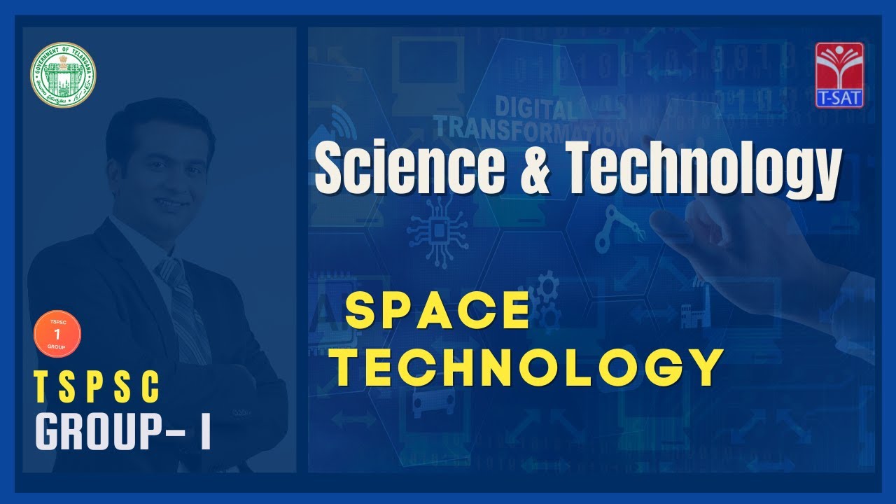 GROUP-1 (E/M) || SCIENCE & TECHNOLOGY - SPACE TECHNOLOGY || T-SAT