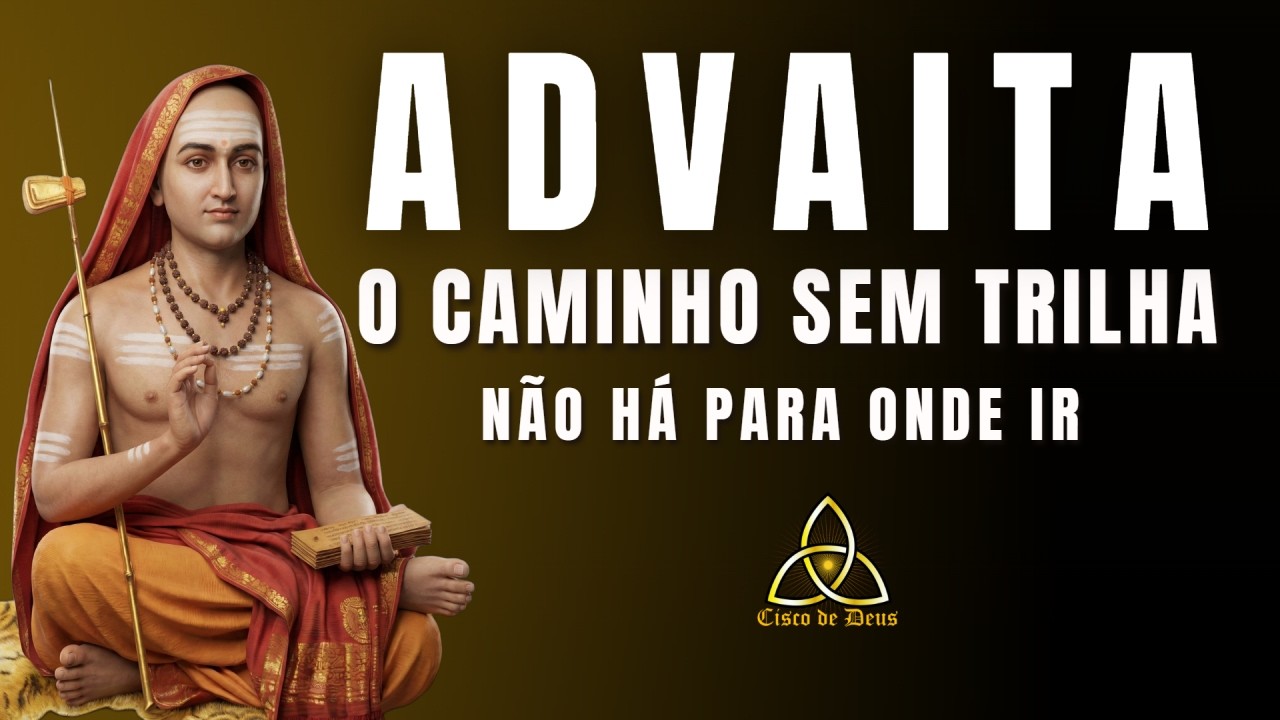 Advaita: o caminho sem trilha | não há para onde ir #upanishads #shankaracharya #iluminação #advaita