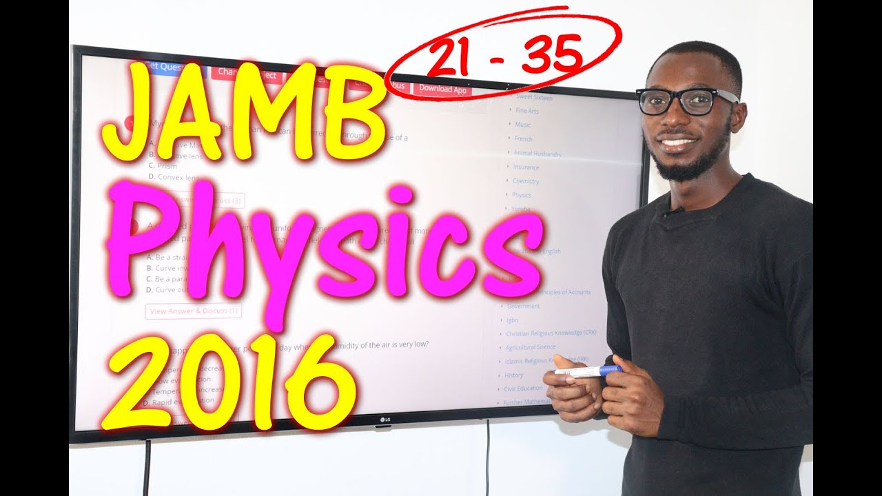 JAMB CBT Physics 2016 Past Questions 21 - 35