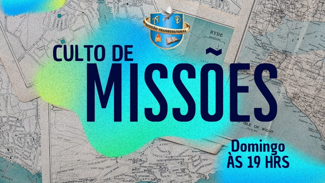 🎥 Culto de Missões 15/02/2026  | IADMT CASCAIS
