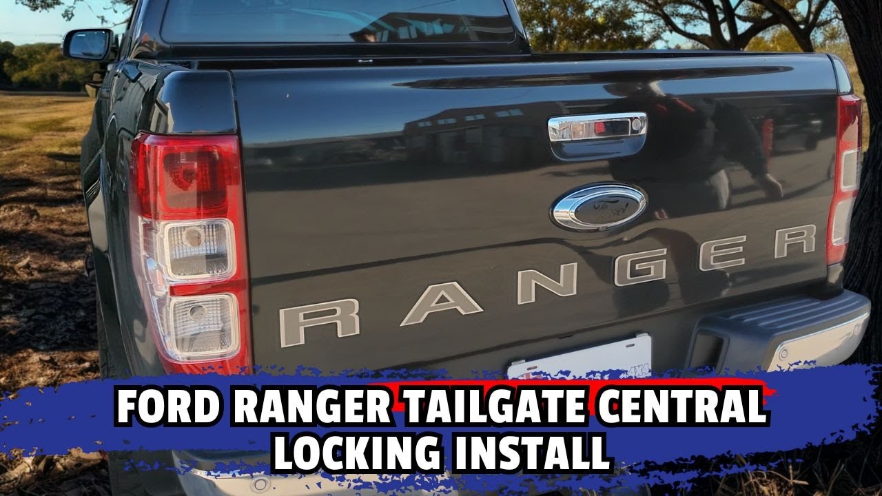How To Install Tailgate Central Locking On A Ford Ranger