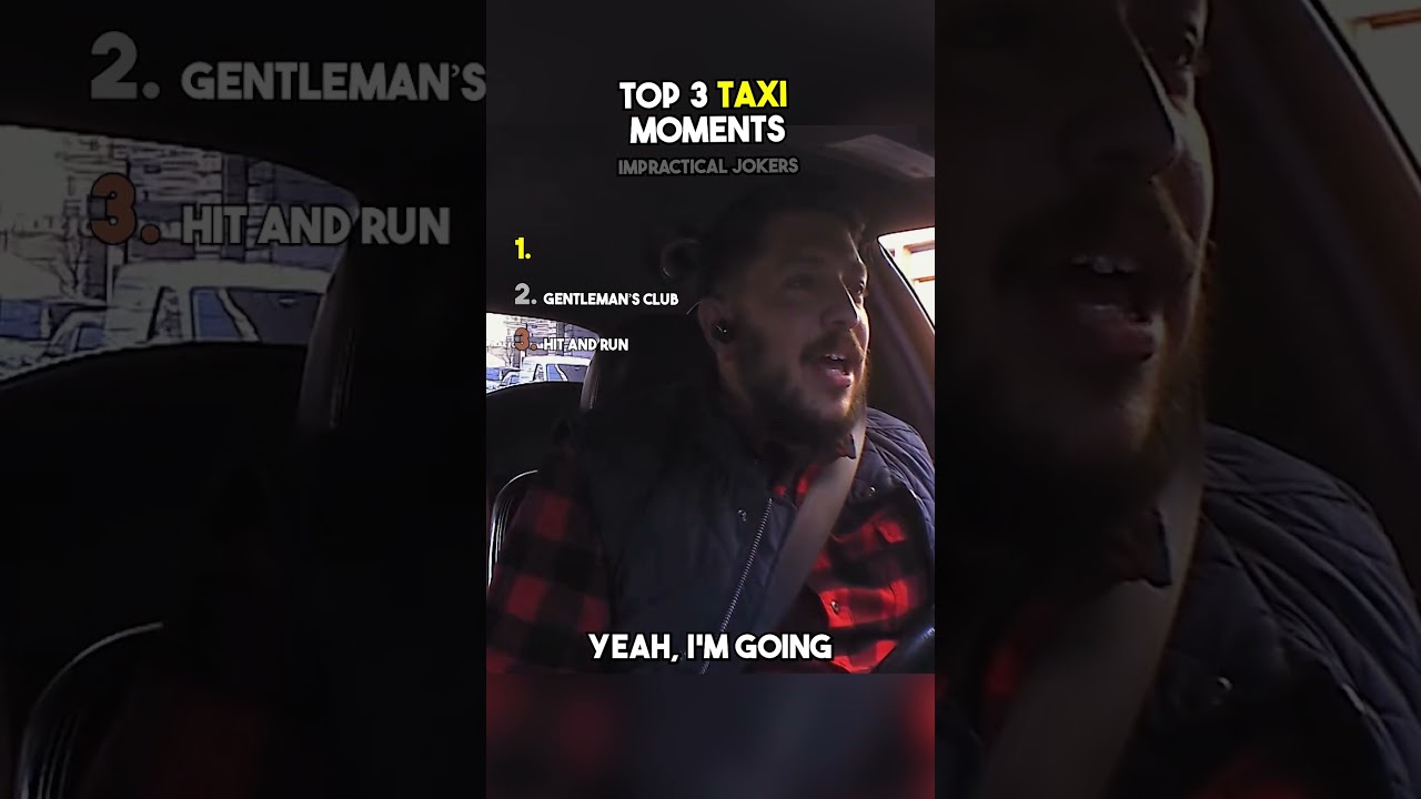 Top 3 TAXI Pranks Impractical Jokers 🚖😂