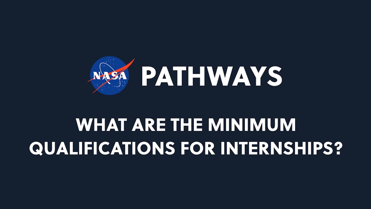 Pathways: What are the minimum qualifications for a Pathways Internship?