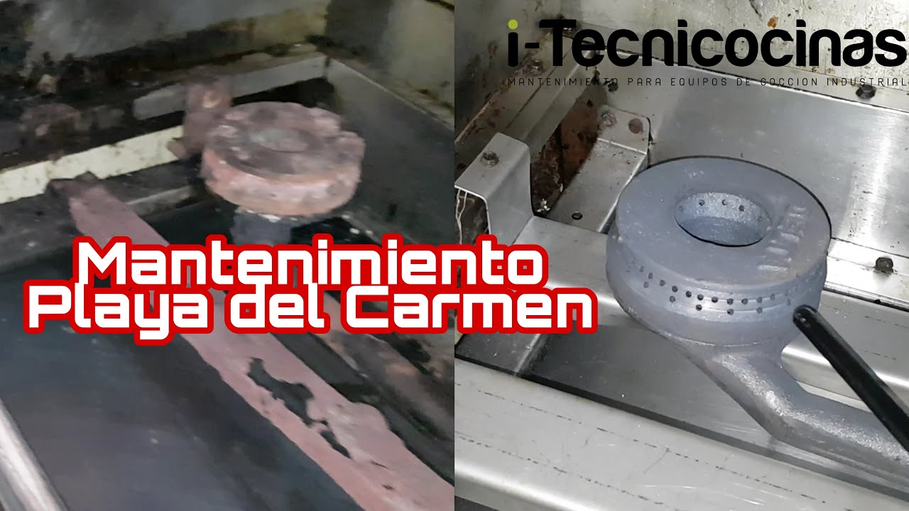 MANTENIMIENTO PREVENTIVO y CORRECTIVO en RESTAURANTES PLAYA DEL CARMEN (EQUIPOS DE COCCION)
