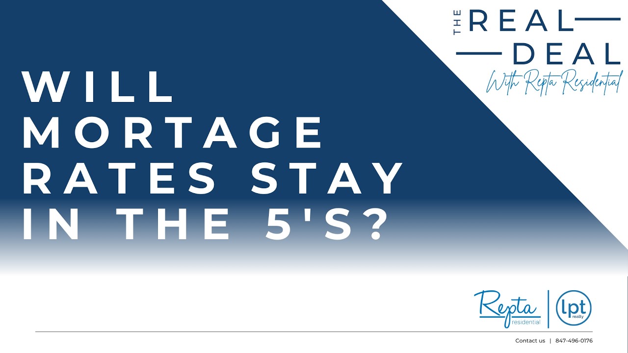 Are Mortgage Rates going to stay in the 5's?