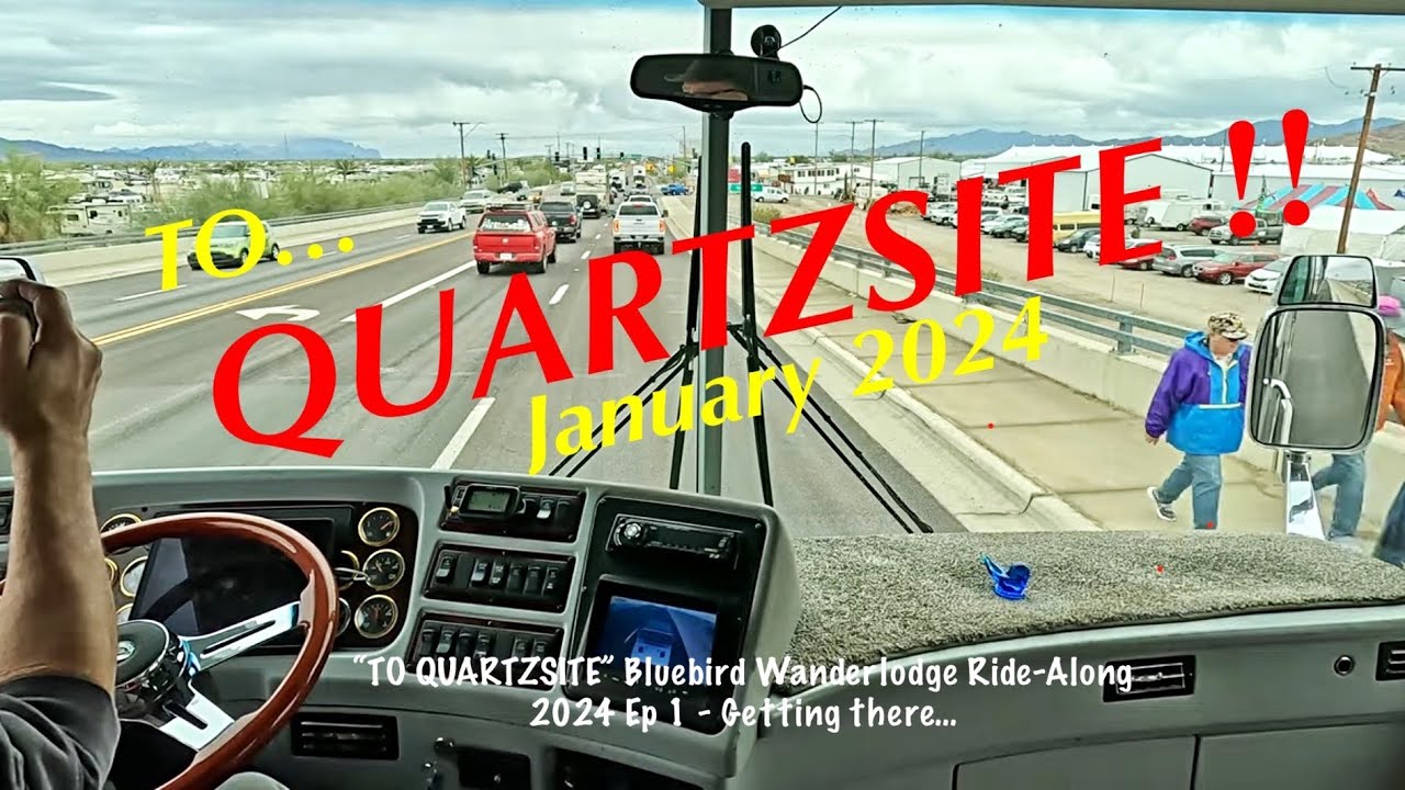 2024 Ep1 Q18  Surprise to Quartzsite AZ Wanderlodge M380 a Wet Ride-Along