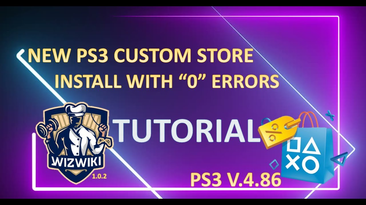 НОВЫЙ PS3 WikiStore! HFW/CFW (4.86)- (Учебник)(2020)