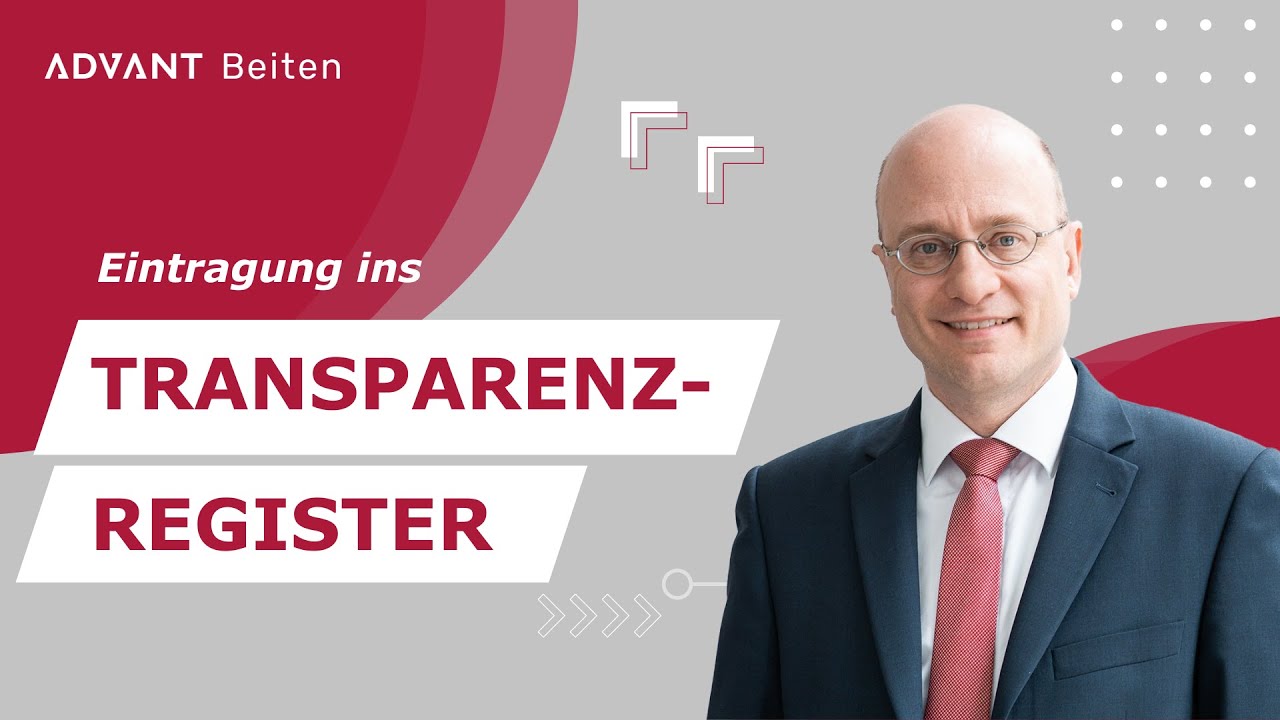 ADVANT Beiten erklärt - Eintragung ins Transparenzregister (Tutorial)