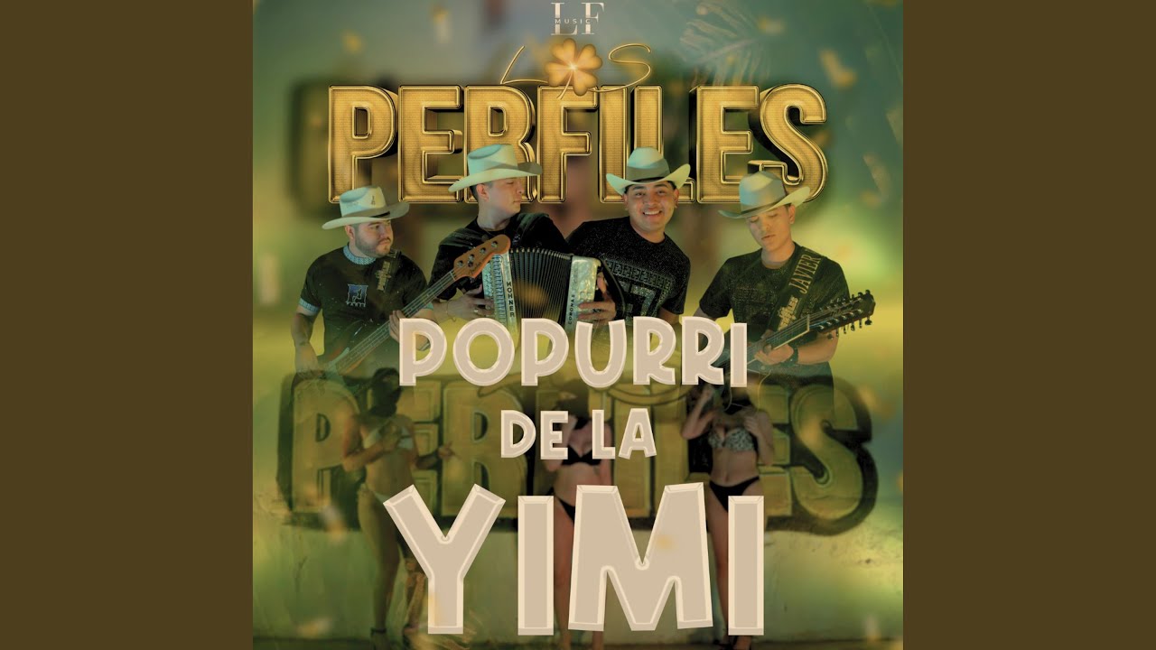 POPURRI DE LA YIMÍ