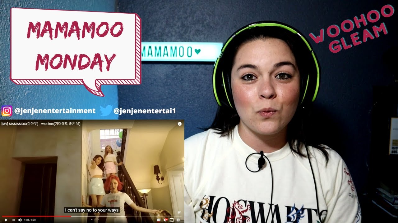 MAMAMOO(마마무) _ woo hoo(기대해도 좋은 날) and GLEAM MV REACTION!!! (w/ 2 surprise reactions)