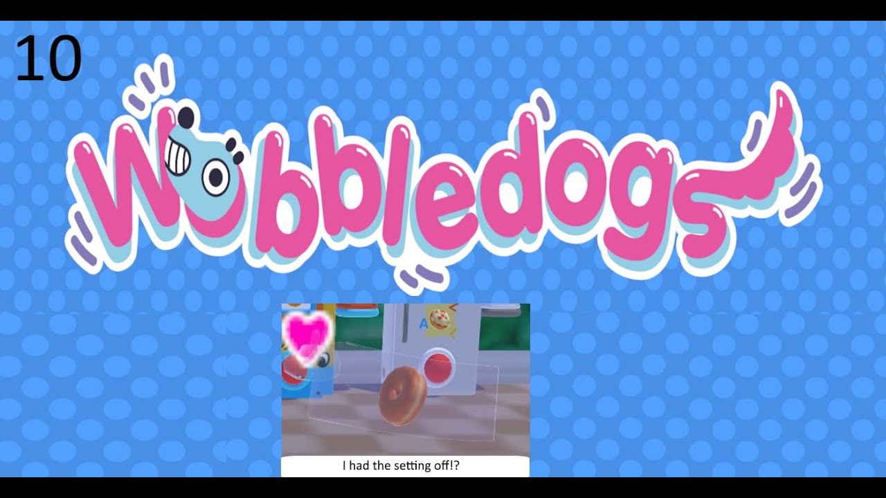 Finaly Ghosts! WOBBLEDOGS PART 10