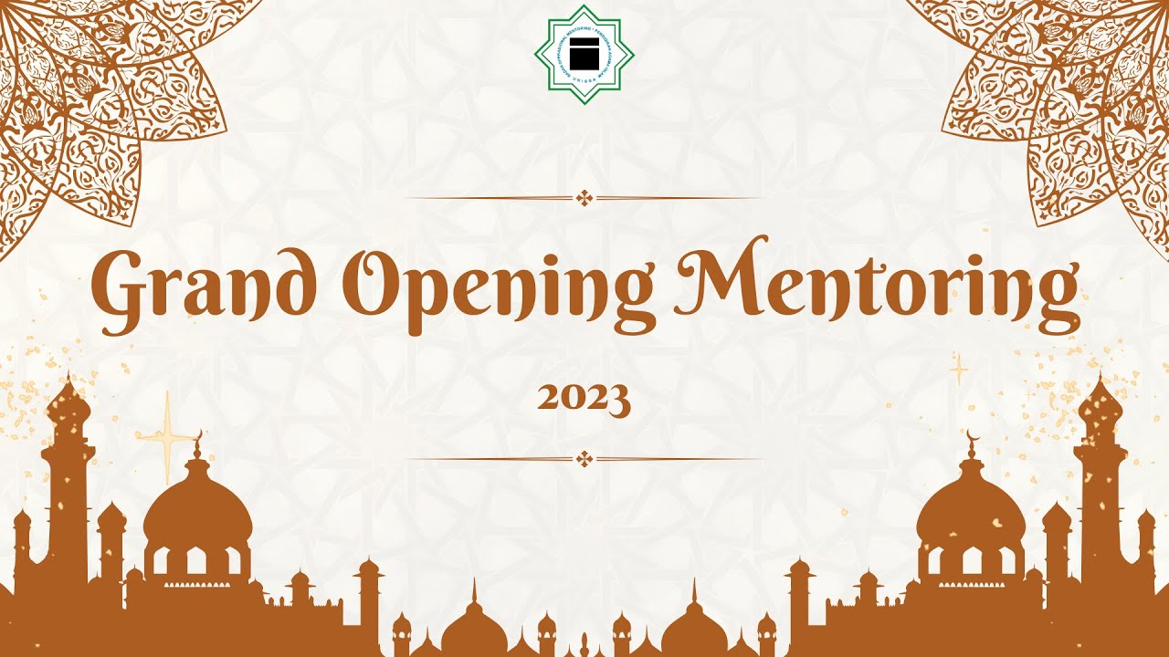 Grand Opening Mentoring BTAQ 2023