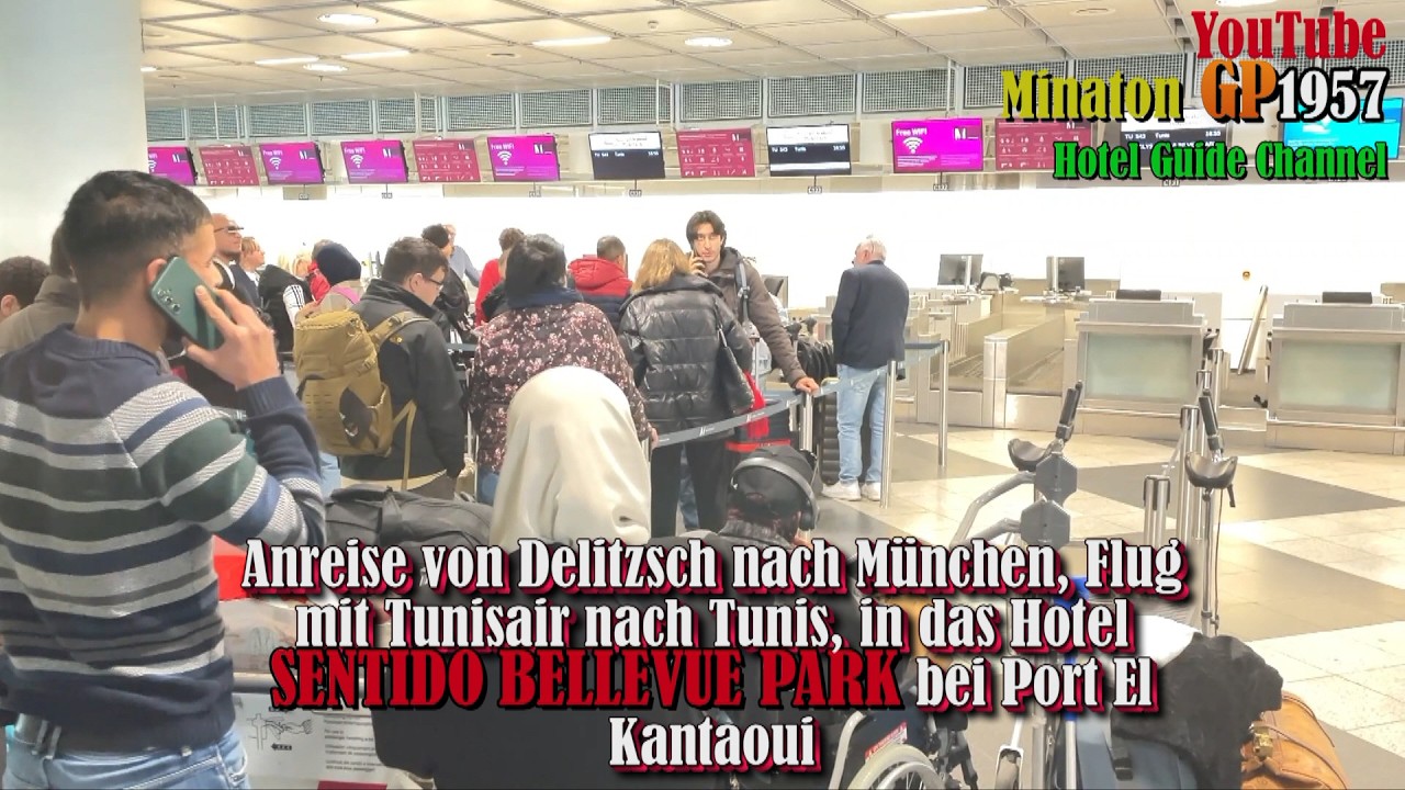 🇹🇳Anreise zum Flughafen München nach Tunis in das Hotel Sentido Bellevue Park Vlog 1.– 01.11.2024