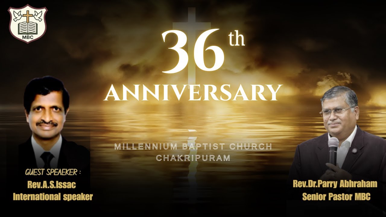 MBC - Chakripuram || 36th Anniversary  || 14-01-2026 || Rev Dr Parry Abraham  ||