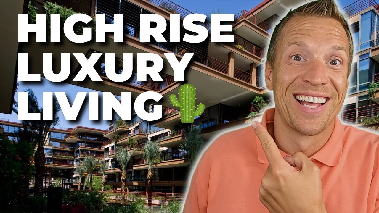 Living in Optima Camelview Village | Living in Scottsdale | Luxury High Rise Tour