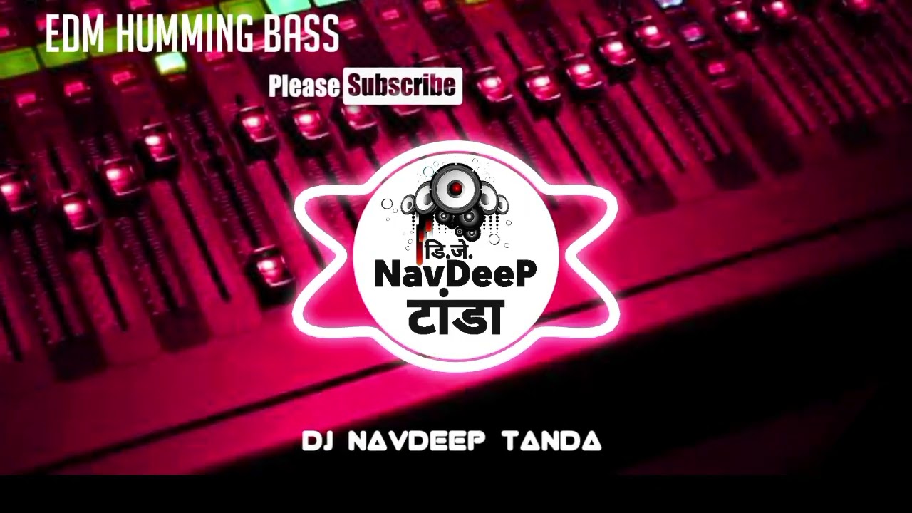 Sainya_Ji_Dilwa_Mangele_Gamcha_-_Hunter_Edm_Boom_Humming_Full_High_Power_Bass_-Dj_Navdeep_Tanda_King