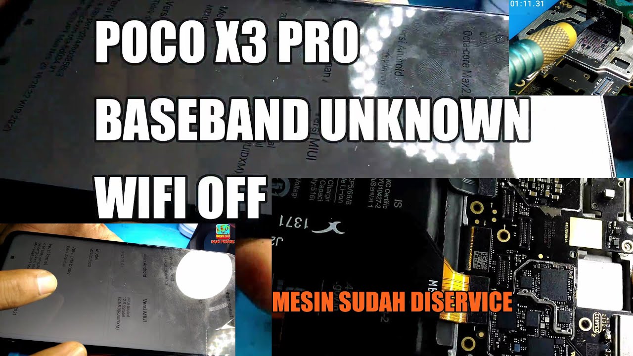 POCO X3 PRO BASEBAND UNKNOWN VERSI PITA DASAR TIDAK DIKETAHUI WIFI OFF