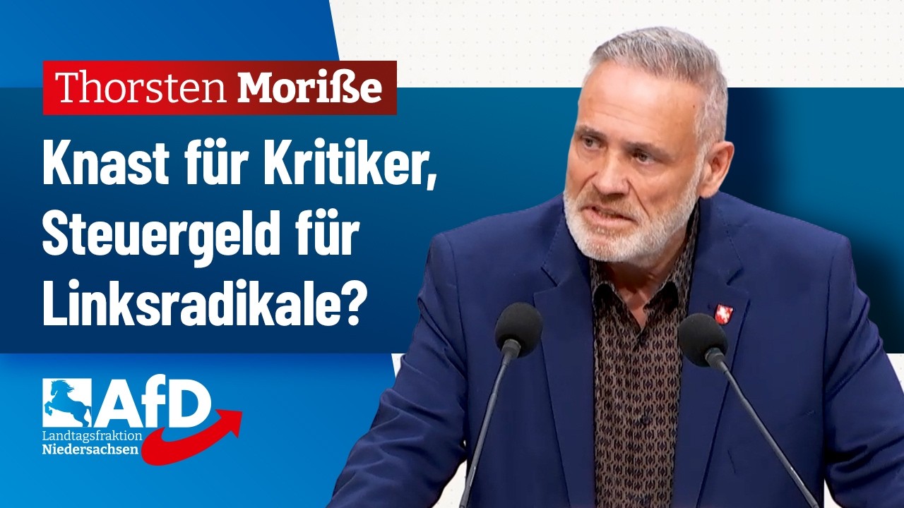 Knast für Kritiker, Steuergeld für linke Gewalttäter? – Thorsten Moriße (AfD)