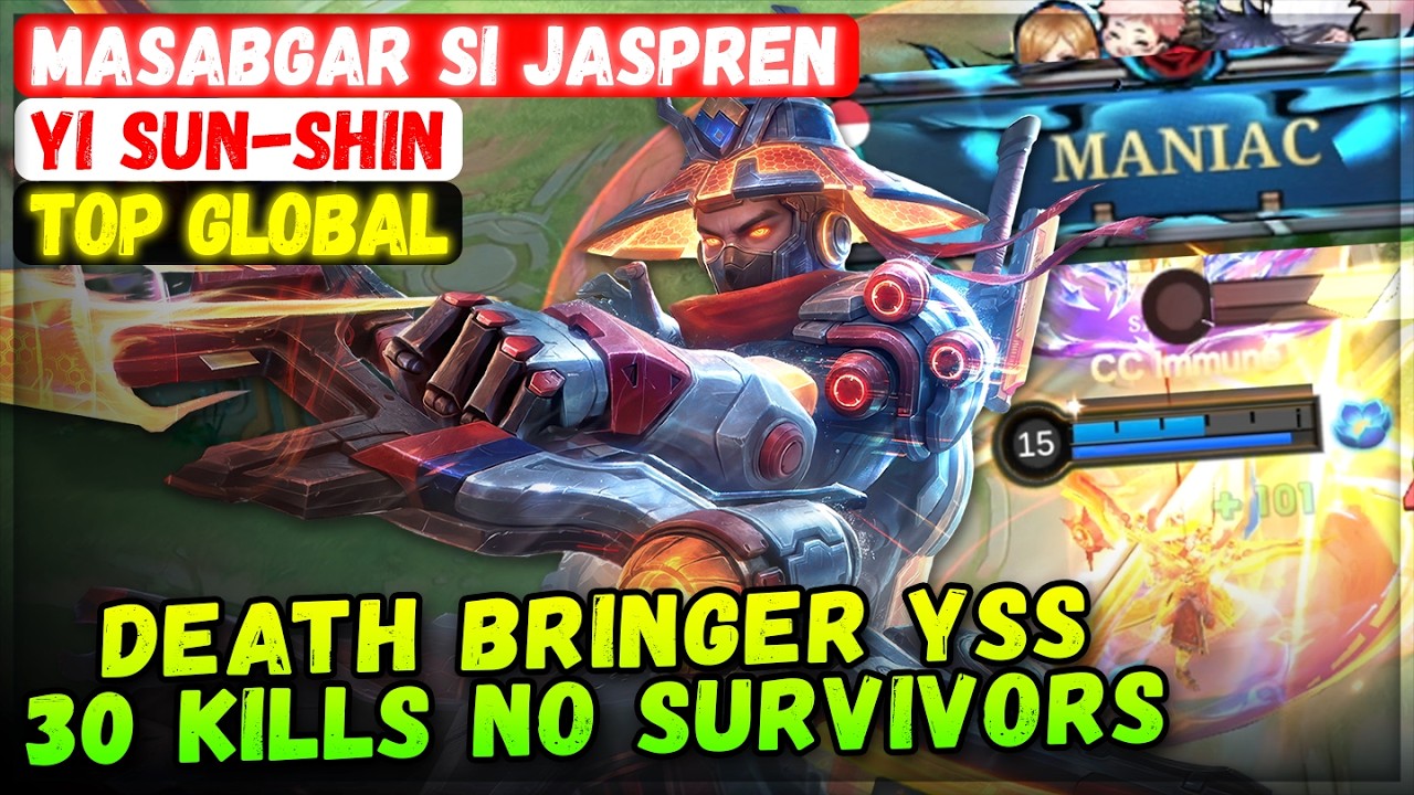 Death Bringer YSS, 30 Kills No Survivors [ Top Global Yi Sun-shin ] masabgar si jaspren