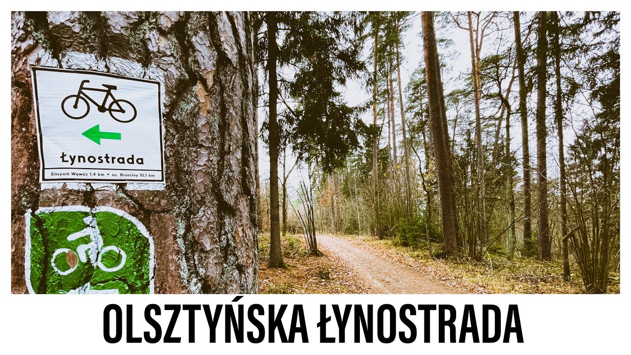 Olsztyńska Łynostrada - cała trasa (listopad 2022)