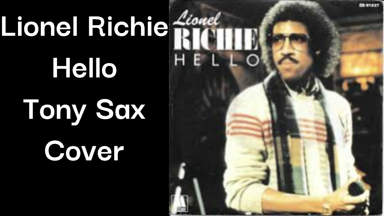 Tony Sax  -  Hello