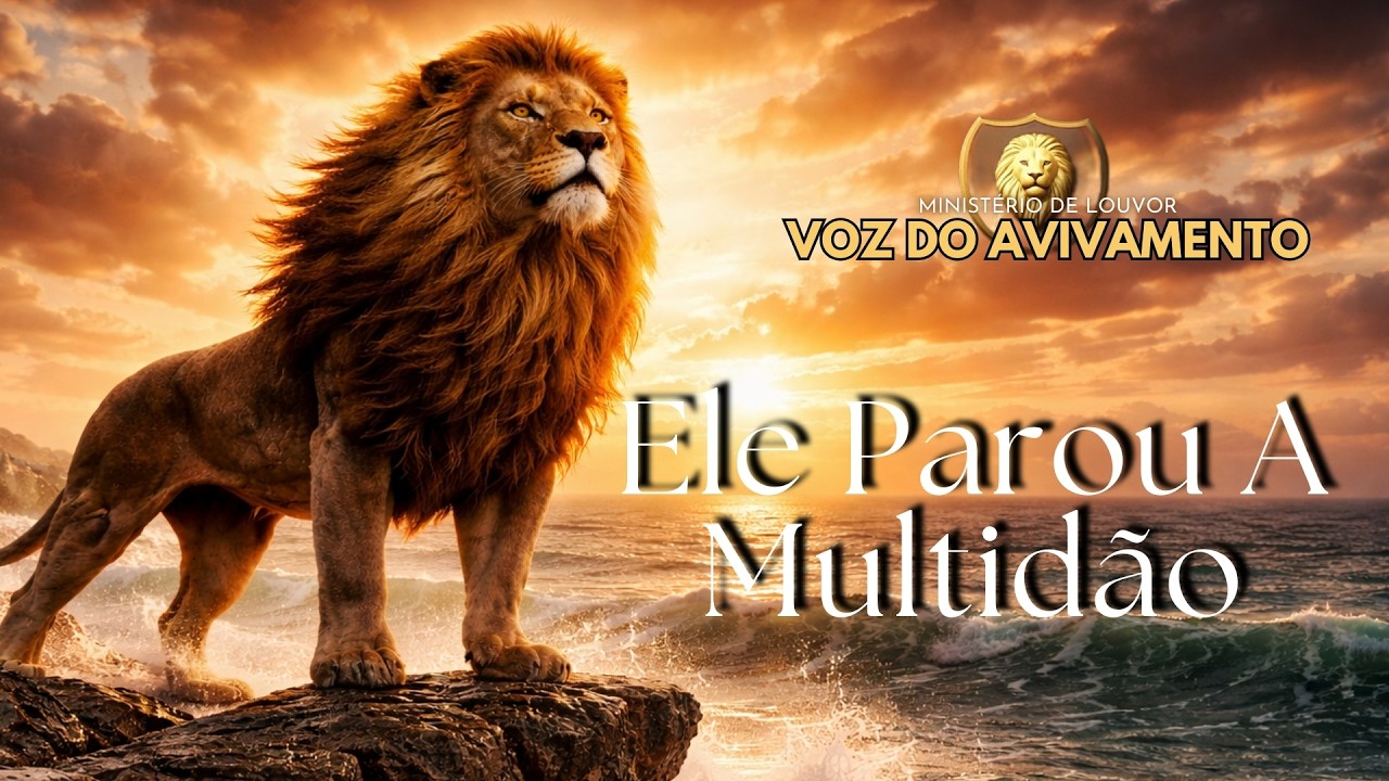 Ele Parou a Multidão – Um Clamor que Jesus Ouve | Louvor Cristão
