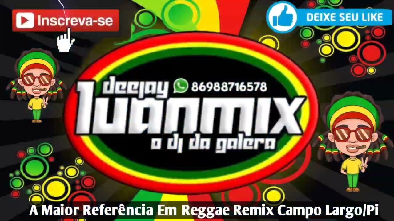 Mel&ocirc; De Solteiro Reggae Remix Dj Luan Mix 