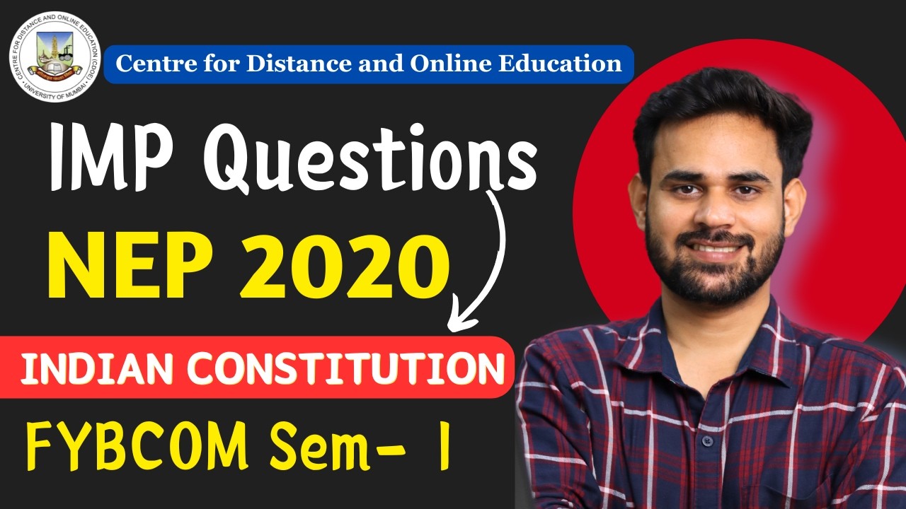 Наиболее важные вопросы | FYBCOM NEP 2020 CDOE Мумбайский университет | Конституция Индии