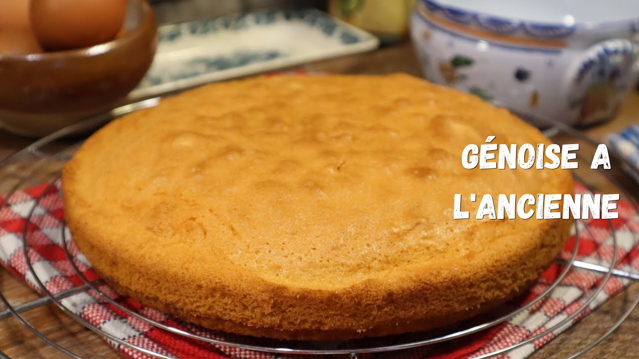 Ma GÉNOISE A L'ANCIENNE au bon beurre frais - Un bonus recette Mère Mitraille - Gourmandises TV