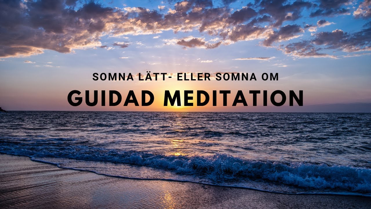10 Min Guidad Meditation för att Somna eller Somna om på Natten 🌙😴