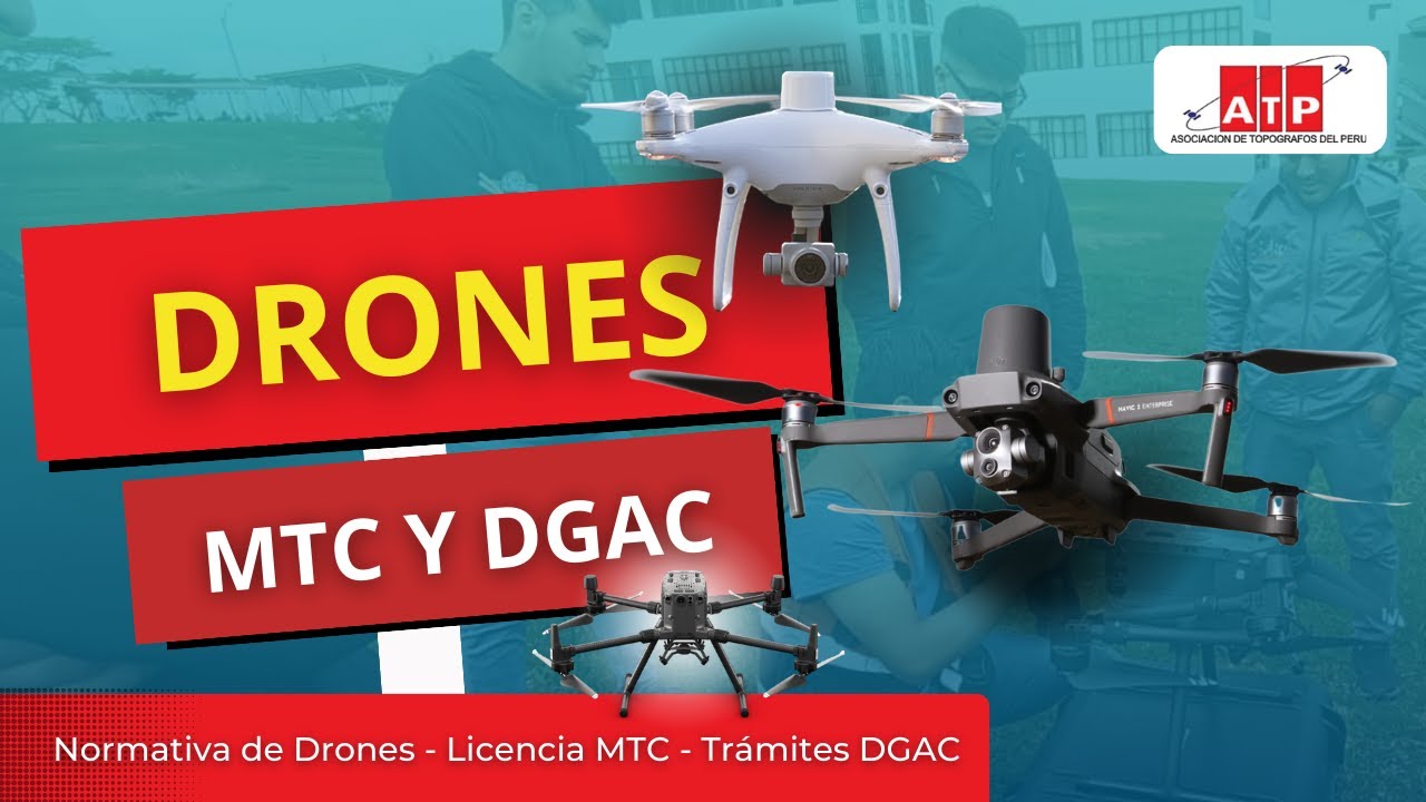 Entendiendo la Normativa de Drones en el Perú