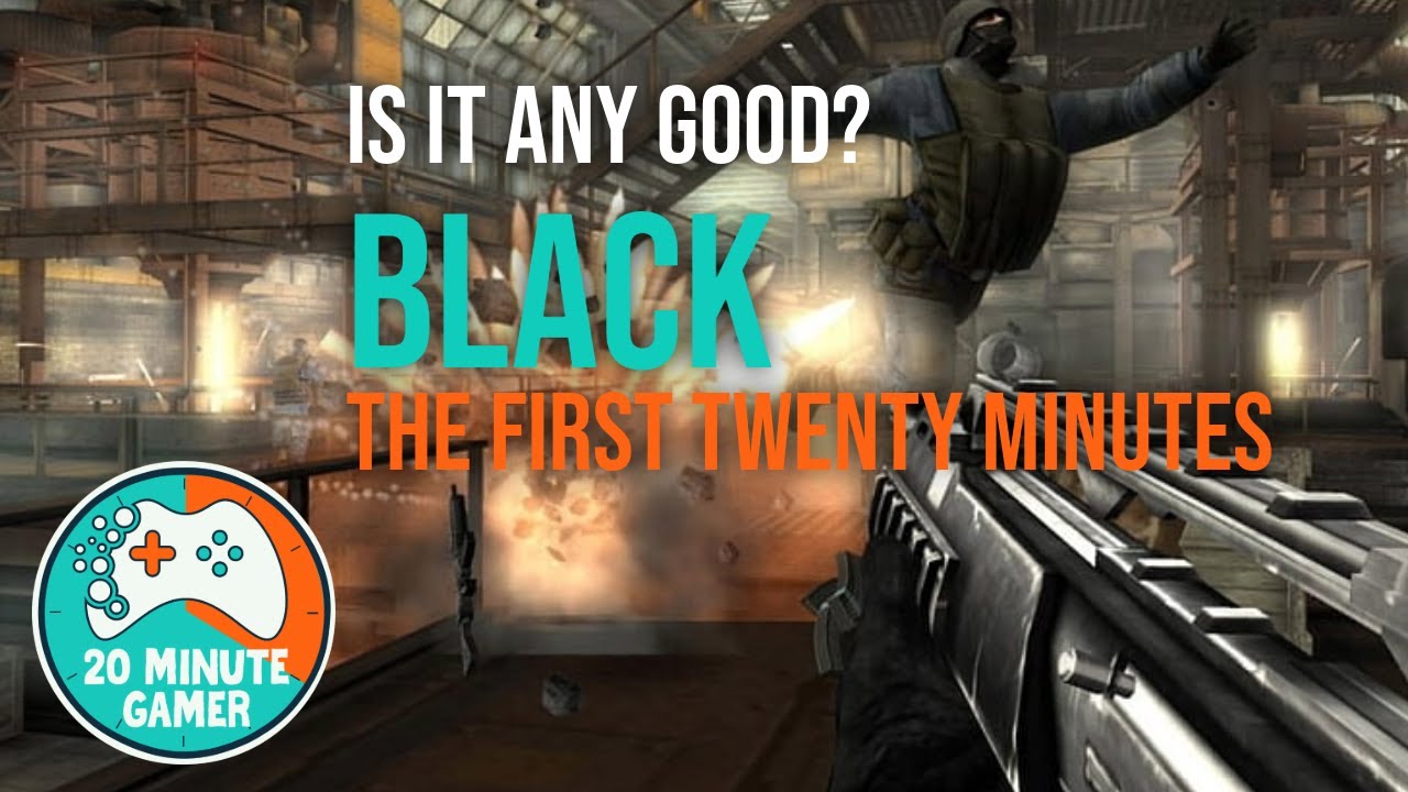 BLACK (PS2) – The Loudest Game Ever Made? | 20 Minute Gamer Review
