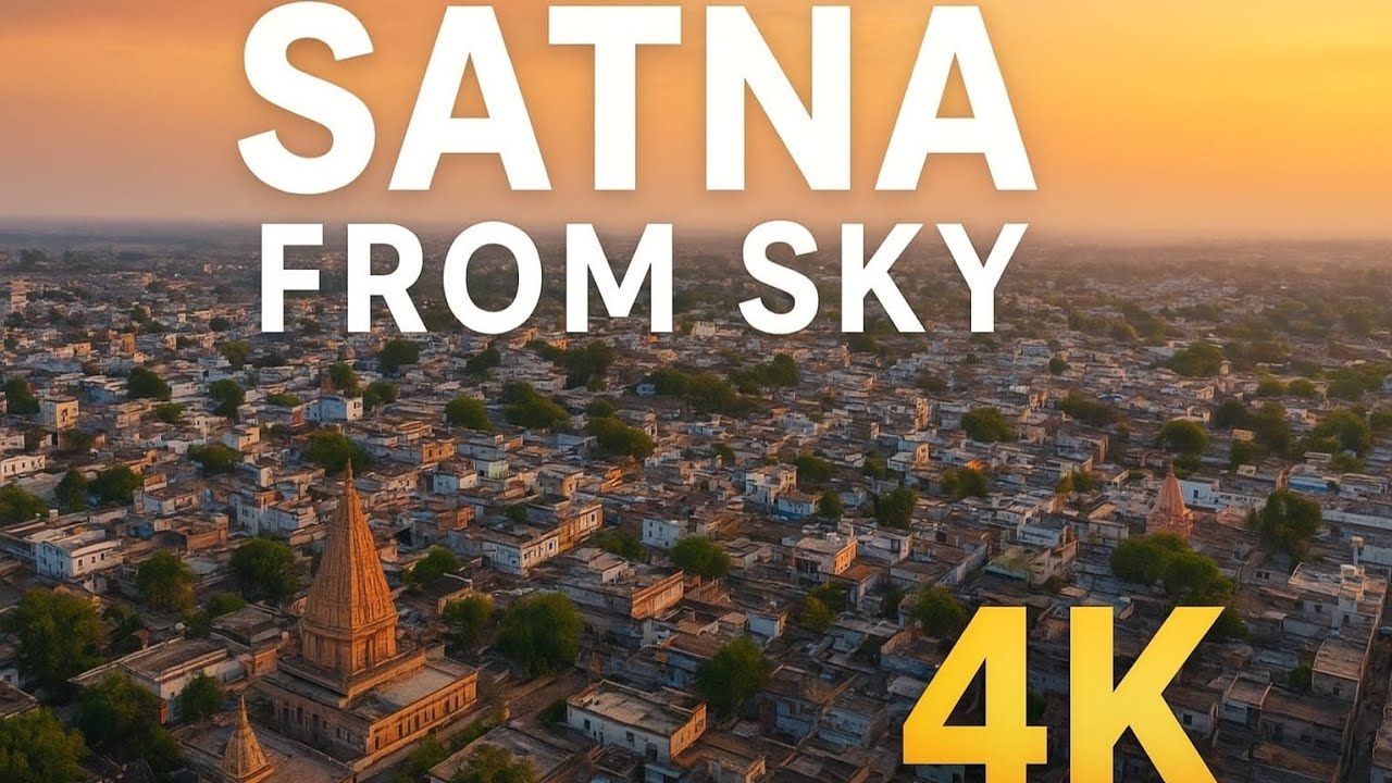 Satna City Aerial View in 4K | Beautiful Drone Cinematic Footage 🇮🇳 (60 FPS)