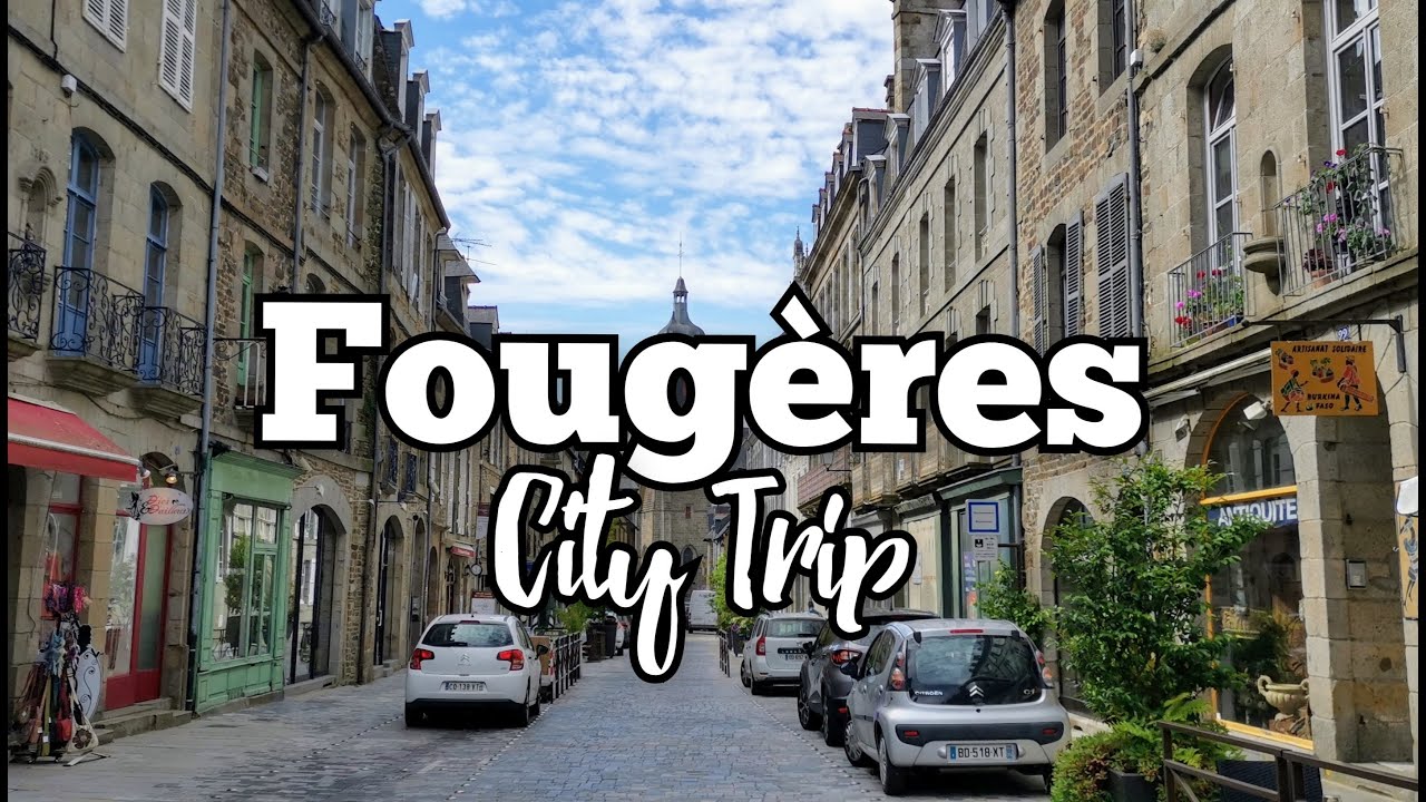 Fougères, FRANCE | VLOG212